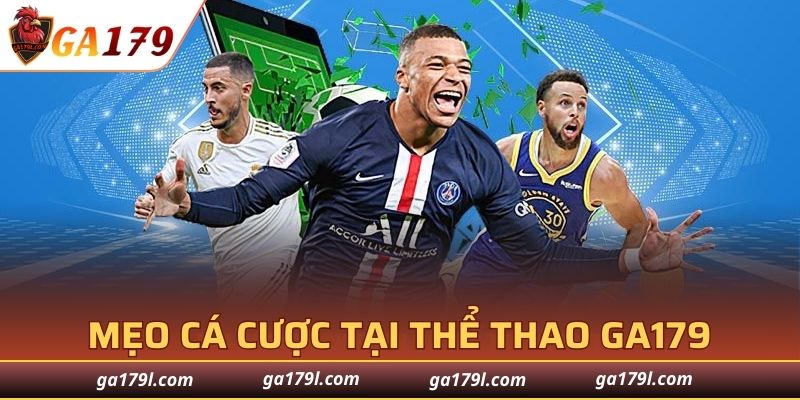 4 kinh nghiệm cá cược tại Thể Thao GA179