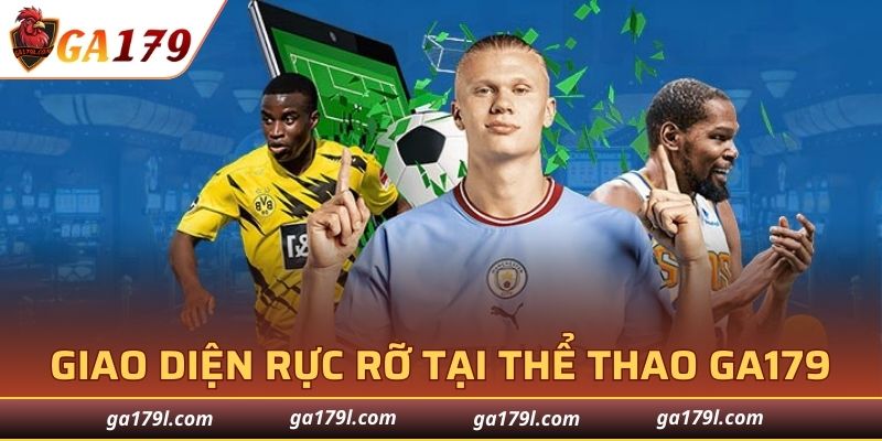 Giao diện cá cược rực rỡ tại Thể Thao GA179