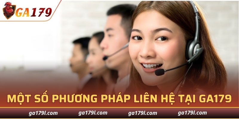 Một số phương pháp liên hệ tại GA179