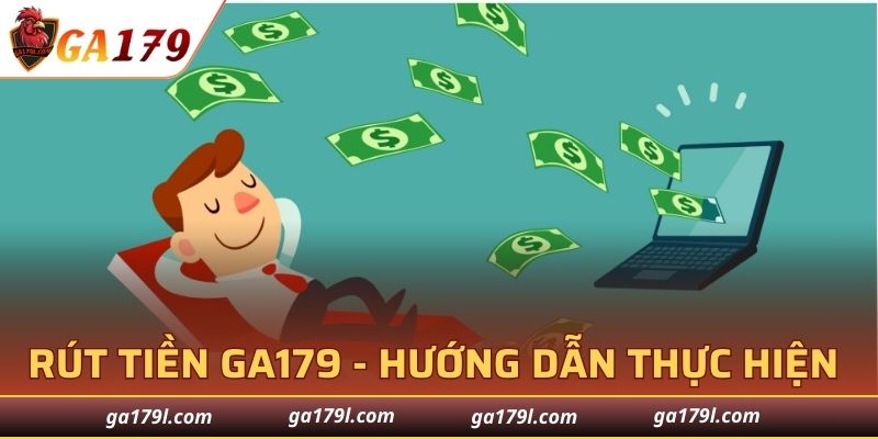 Rút Tiền GA179