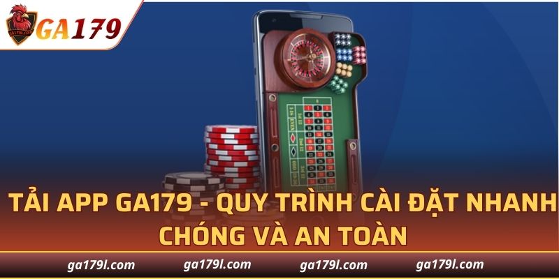 Tải App GA179
