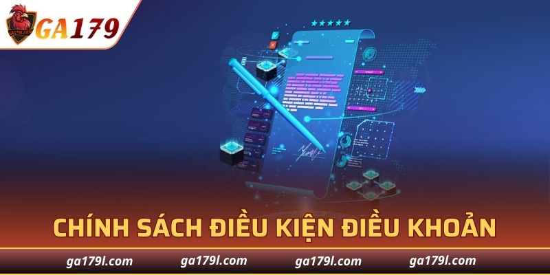 Một số quy định có trong chính sách tại GA179
